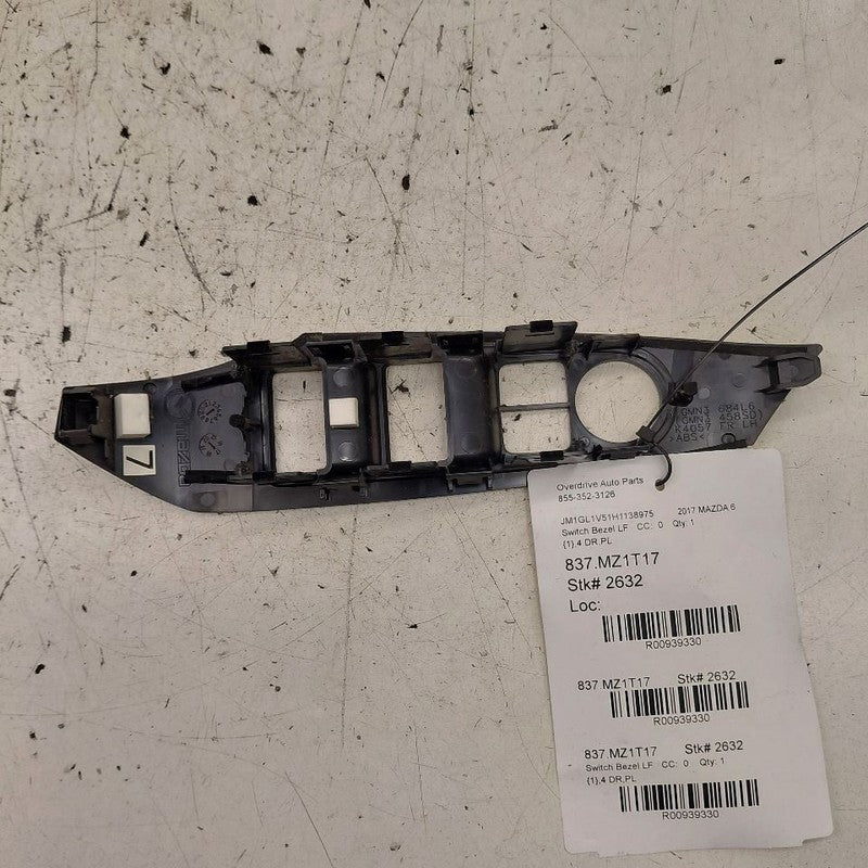 Mazda 6 Window Switch Bezel Trim Left Front 2017 2016 2015 2014