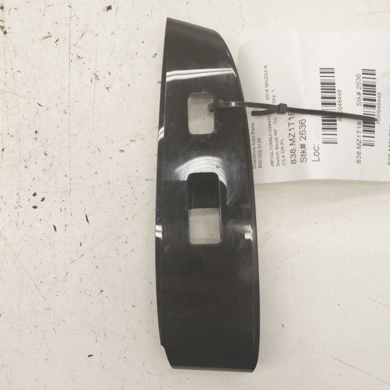 Mazda 6 Window Switch Bezel Trim Right Front 2018 2019 2020 2021