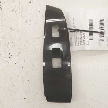 Mazda 6 Window Switch Bezel Trim Right Front 2018 2019 2020 2021