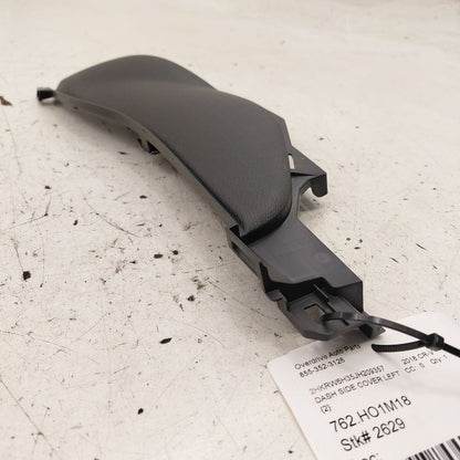 Honda CR-V Dash Side Cover Left Driver Trim Panel  2019 2018 2017