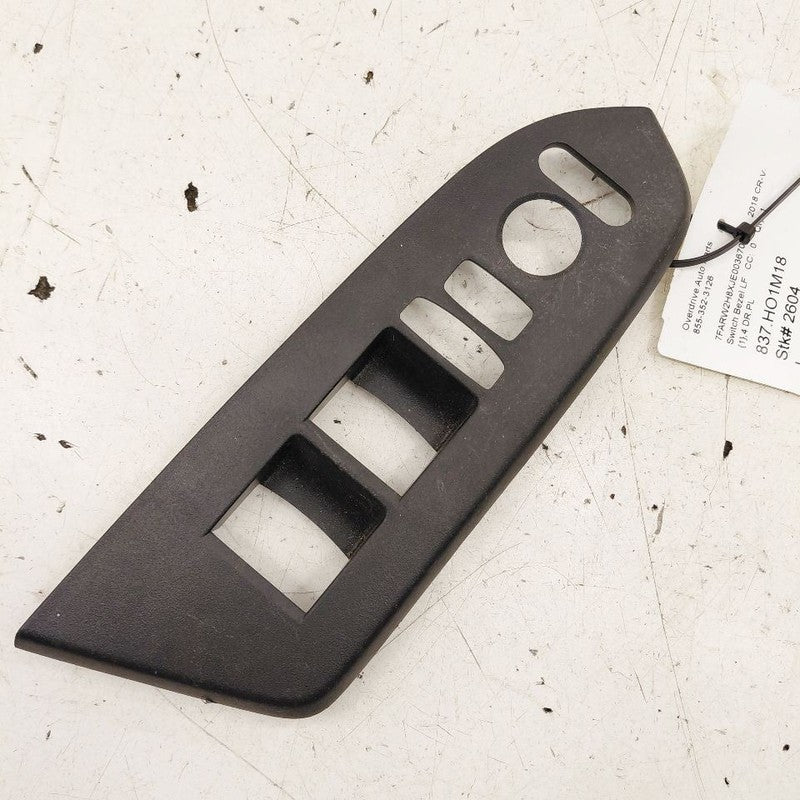 Honda CR-V Window Switch Bezel Trim Left Front 2017 2018 2019
