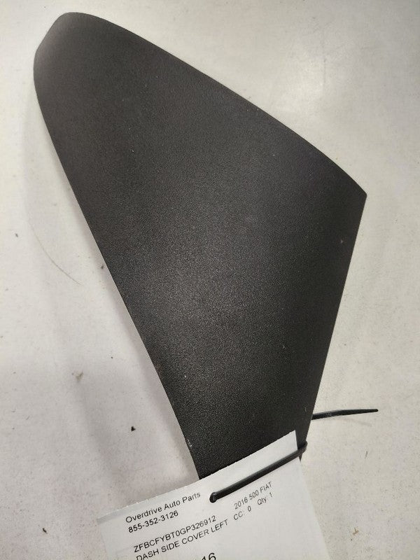 Fiat 500 Dash Side Cover Left Driver Trim Panel  2016 2017 2018 OEM