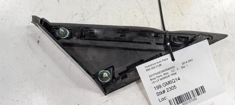 Cadillac SRX Mirror A Pillar Fender Trim Left Driver Side 2013 2014 20