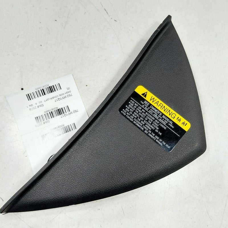 Hyundai Sonata Dash Side Cover Left Driver Trim Panel  2017 2016 2015 
