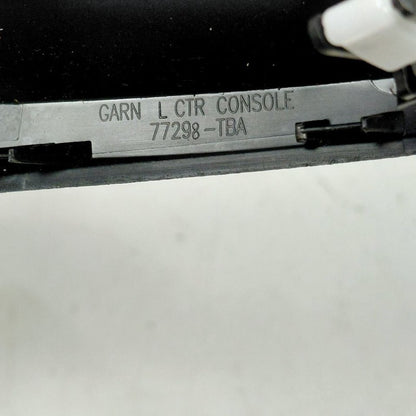 Honda Civic Driver Left Side Center Console Trim {77298-TBA} 2018 2017