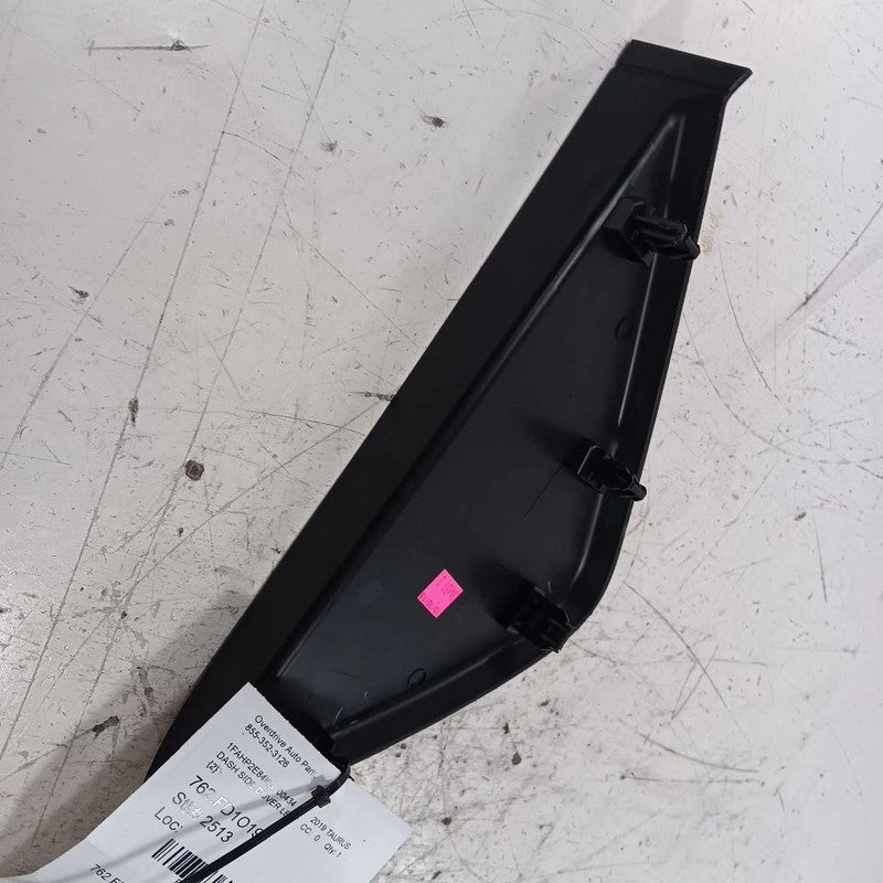 Ford Taurus Dash Side Cover Left Driver Trim Panel  2019 2018 2017 2016 2015 