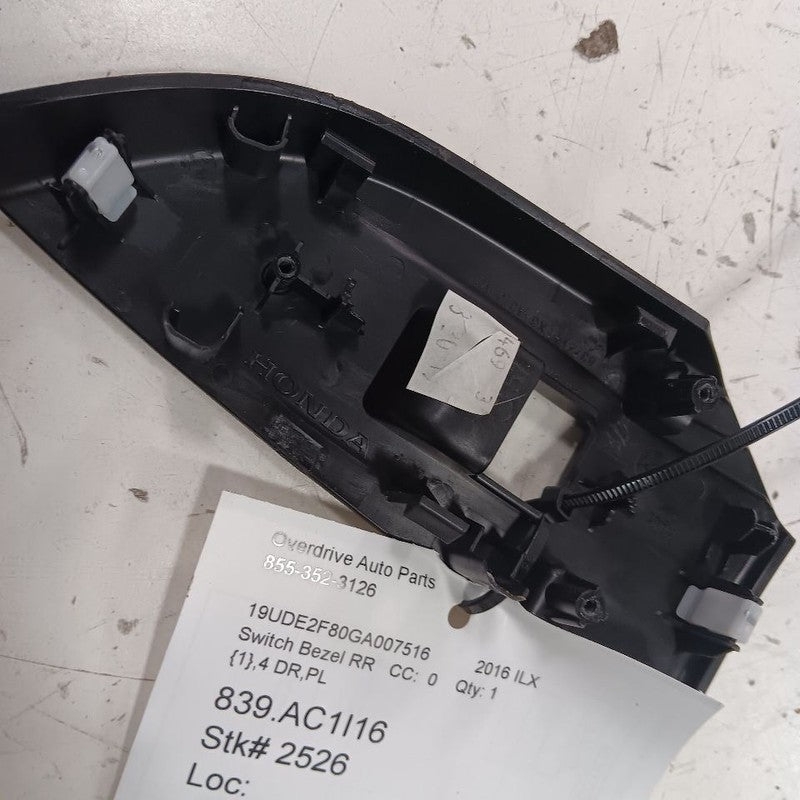 Acura ILX Window Switch Bezel Trim Right Rear  2016 2017 2018