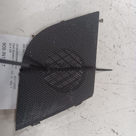 INFINITI QX50 Dash Speaker Cover Left Driver Side 2017 2016 2015 2014
