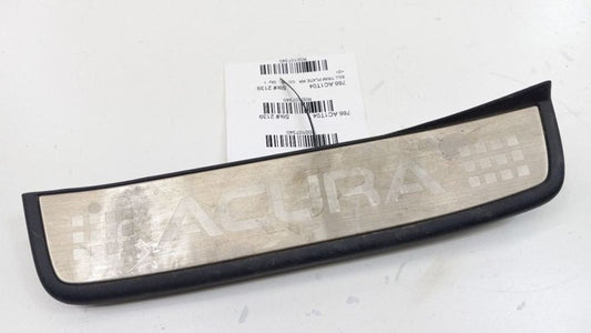 TSX Sill Trim Plate Door Jam Threshold Right Passenger Rear 2004 2005 2006 2007 